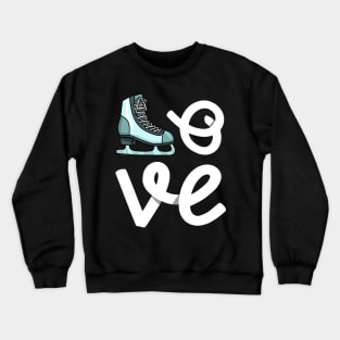 Figure Skating Love - Ice Skating Gift Crewneck Sweatshirt